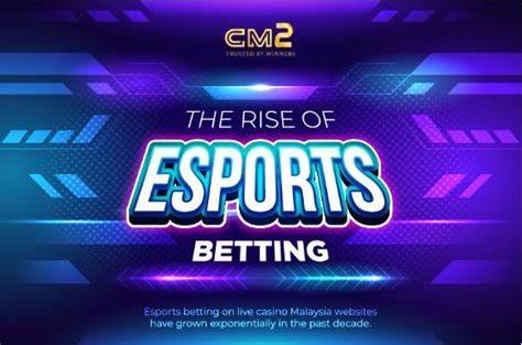 The Rise of Esports Betting